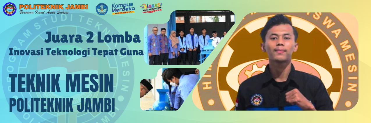 Mahasiswa Teknik Mesin Raih Juara 2 Lomba Inovasi Tepat Guna (TTG) Tahun 2024