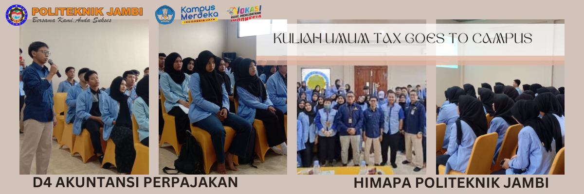Kuliah Umum Tax Goes to Campus