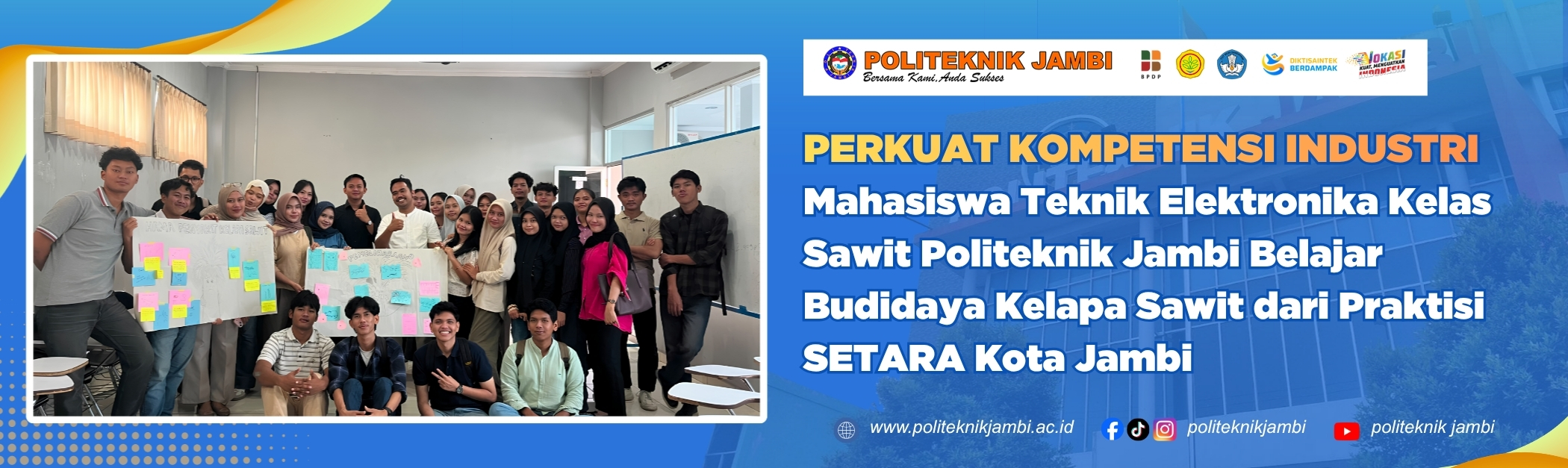 Mahasiswa Teknik Elektronika Kelas Sawit Mengikuti Perkuliahan Budidaya Kelapa Sawit Bersama Praktisi SETARA Kota Jambi