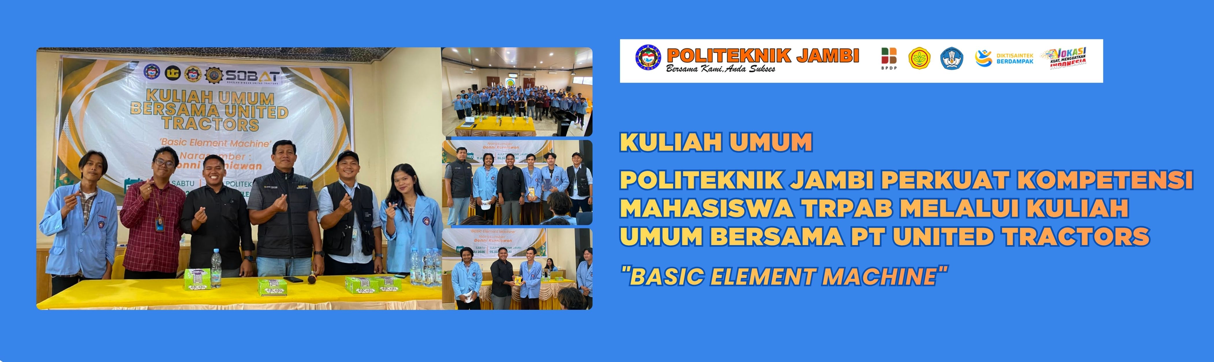 Politeknik Jambi Perkuat Kompetensi Mahasiswa TRPAB melalui Kuliah Umum Bersama PT United Tractors