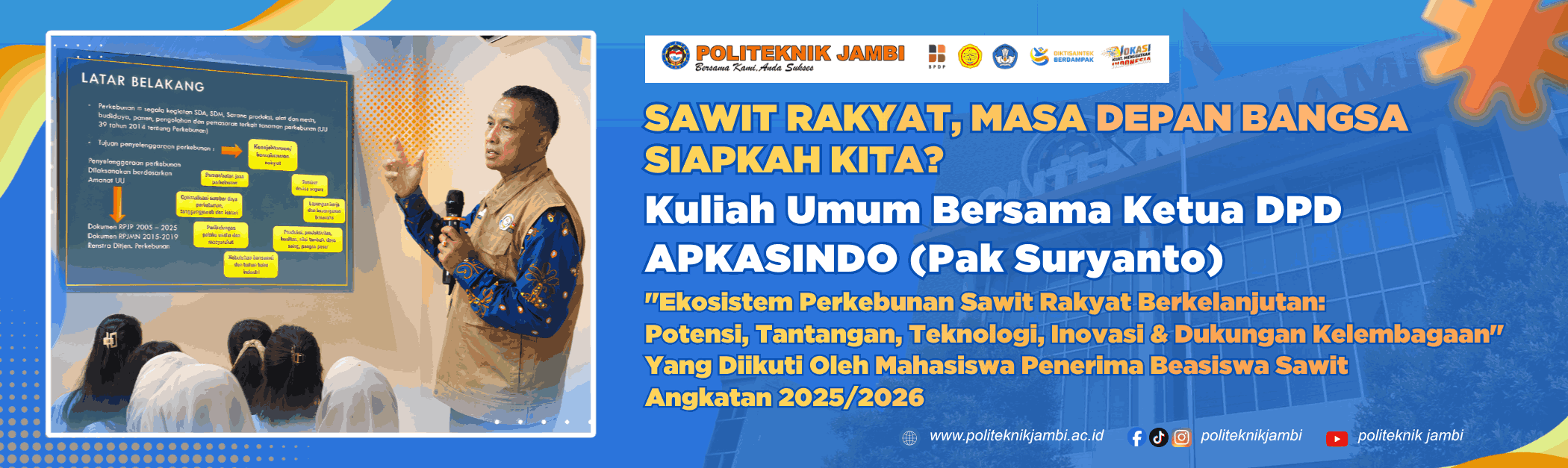 Mahasiswa D3 Teknik Mesin Politeknik Jambi Ikuti Kuliah Umum Bersama APKASINDO Bahas Potensi Sawit Rakyat dan Dukungan Kelembagaan