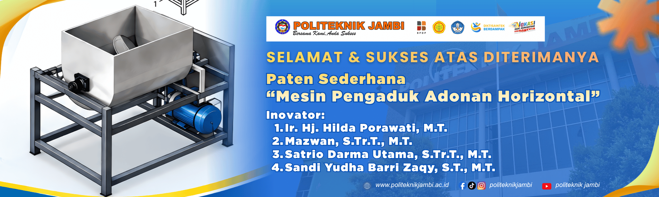 Dosen Politeknik Jambi Raih Paten Sederhana untuk Inovasi Mesin Pengaduk Adonan Horizontal