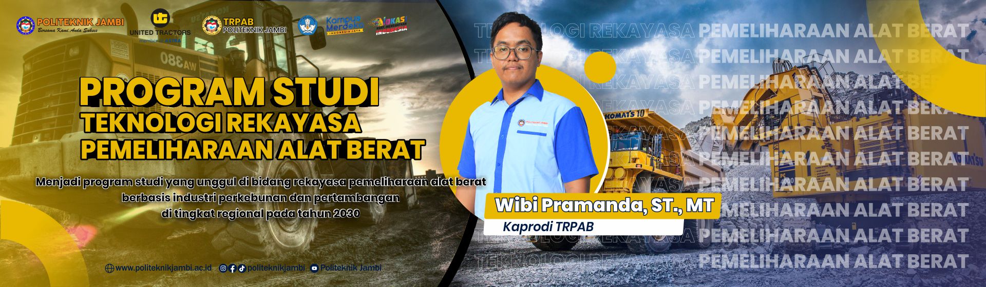 Selamat Datang di Teknologi Rekayasa Pemeliharaan Alat Berat